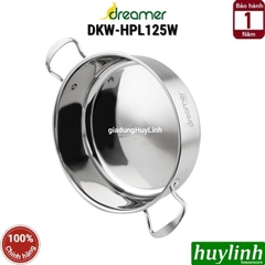 Nồi lẩu 3 lớp đáy từ Dreamer DKW-HPL125W - Đường kính 25cm