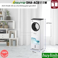 Quạt điều hoà không cánh Dreamer DHA-ACB111W - 110W