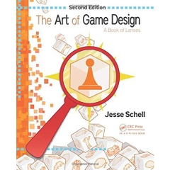The Art of Game Design: A Book of Lenses, Second Edition