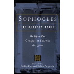 Sophocles, The Oedipus Cycle: Oedipus Rex, Oedipus at Colonus, Antigone