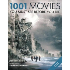 1001 Movies 2011: You Must See Before You Die