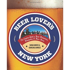 Liberty The Empire State's Best Breweries, Brewpubs and Beer Bars