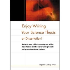 Enjoy Writing Your Science Thesis or Dissertation