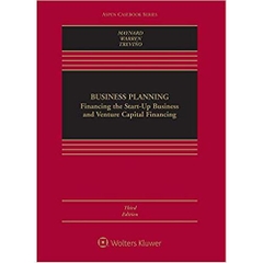 Business Planning: Financing the Start-up Business and Venture Capital Financing