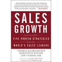 Sales Growth: Five Proven Strategies from the World's Sales Leaders