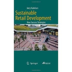 Sustainable Retail Development: New Success Strategies