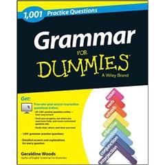 Grammar For Dummies: 1,001 Practice Questions