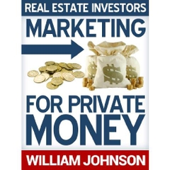 Real Estate Investors Marketing For Private Money