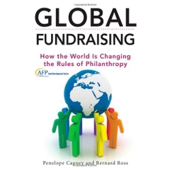 Global Fundraising: How the World is Changing the Rules of Philanthropy