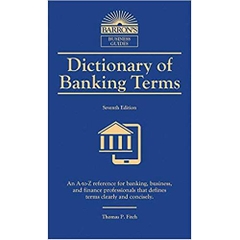 Dictionary of Banking Terms (Barron's Business Dictionaries)