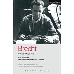 Brecht Collected Plays: 5: Life of Galileo; Mother Courage and Her Children