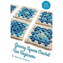 Granny Square Crochet for Beginners