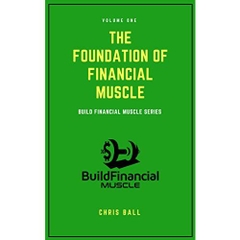 The Foundation of Financial Muscle