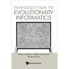 Introduction To Evolutionary Informatics 1st Edition