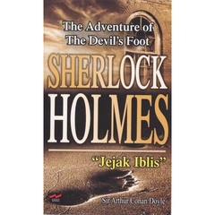 The Adventure of the Devil's Foot - Sherlock Holmes