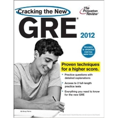 Cracking the New GRE, 2012 Edition