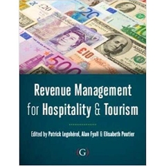 Revenue Management for Hospitality and Tourism