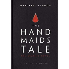 The Handmaid's Tale (Graphic Novel): A Novel