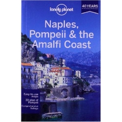 Lonely Planet Naples, Pompeii & the Amalfi Coast (Travel Guide) 2013