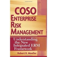 COSO Enterprise Risk Management: Understanding the New Integrated ERM Framework