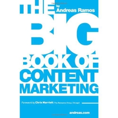 The Big Book of Content Marketing: Use Strategies and SEO Tactics to Build Return-Oriented KPIs for Your Brand's Content