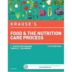 Krause's Food & the Nutrition Care Process - E-Book (Krause's Food & Nutrition Therapy)