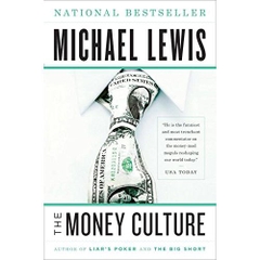 The Money Culture