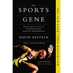 The Sports Gene: Inside the Science of Extraordinary Athletic Performance