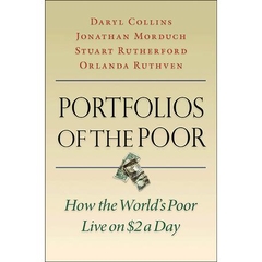 Portfolios of the Poor: How the World's Poor Live on $2 a Day