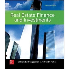 Real Estate Finance & Investments (Real Estate Finance and Investments)
