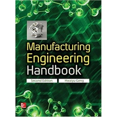 Manufacturing Engineering Handbook, Second Edition