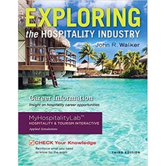 Exploring the Hospitality Industry (3rd Edition) 3rd Edition