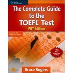 The Complete Guide to the TOEFL Test: PBT Edition (Exam Essentials)