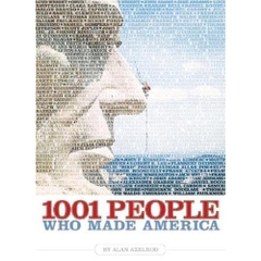 1001 People Who Made America