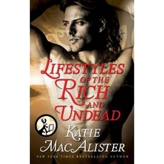 Lifestyles of the Rich and Undead (Dark Ones series)