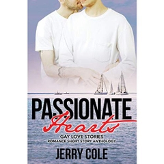 Passionate Hearts: Gay Love Stories