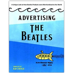 Advertising the Beatles: A unique look at how Beatles products were merchandised to the world
