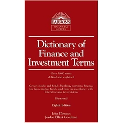Dictionary of Finance and Investment Terms (Barron's Business Dictionaries) 8th Edition
