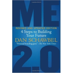 Me 2.0, Revised and Updated Edition: 4 Steps to Building Your Future