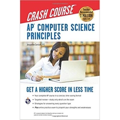 AP® Computer Science Principles Crash Course (Advanced Placement (AP) Crash Course)