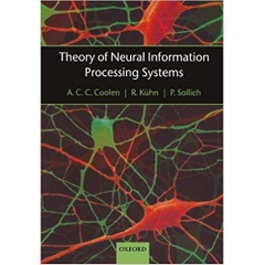 Theory of Neural Information Processing Systems