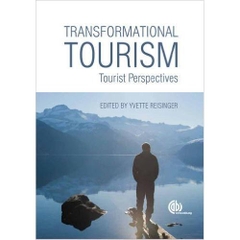 Transformational Tourism: Tourist Perspectives