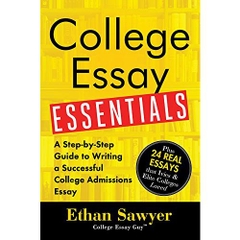 College Essay Essentials: A Step-by-Step Guide to Writing a Successful College Admissions Essay