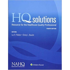 HQ Solutions: Resource for the Healthcare Quality Professional