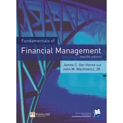 Fundamentals of Financial Management (12th Edition) by James C. Van Horne