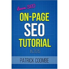 Learn SEO: An On-Page SEO Tutorial