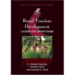Rural Tourism Development: Localism and Cultural Change