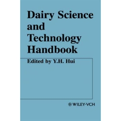 Dairy Science and Technology Handbook (3 Volume Set)