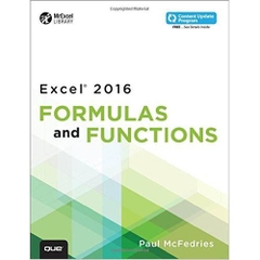 Excel 2016 Formulas and Functions: Includes Content Update Program