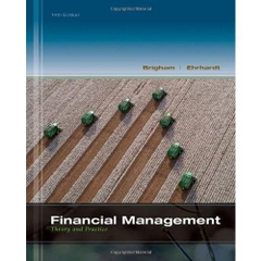 Financial Management: Theory & Practice, 14th Edition by Eugene F. Brigham